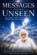 Cover-Bild zum Titel 'Messages From the Unseen' von 'Bapuji Dashrathbhai Patel'