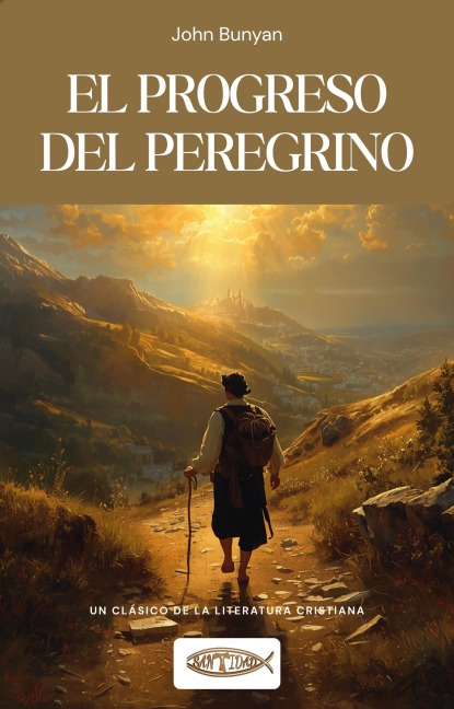 El progreso del peregrino - John Bunyan
