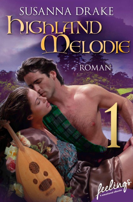 Highland-Melodie 1 - Susanna Drake