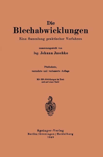 Die Blechabwicklungen - Johann Jaschke