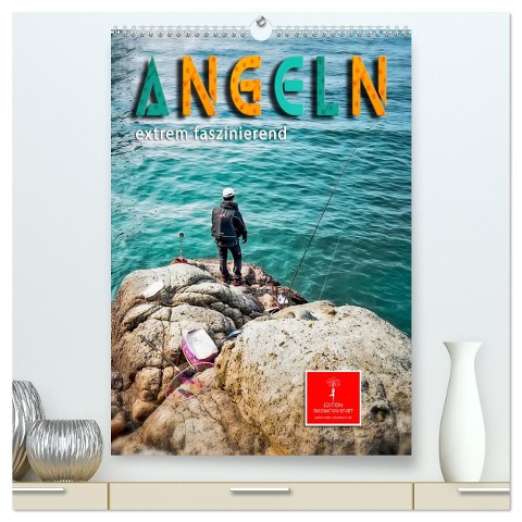 Angeln - extrem faszinierend (hochwertiger Premium Wandkalender 2025 DIN A2 hoch), Kunstdruck in Hochglanz - Peter Roder