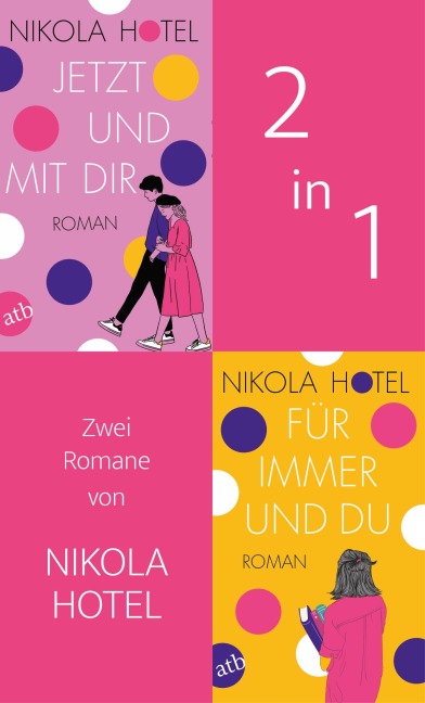 Jetzt und mit dir & Für immer und du - Nikola Hotel
