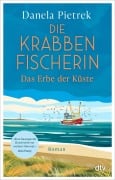 Cover-Bild zum Titel 'Die Krabbenfischerin - Das Erbe der Küste' von 'Danela Pietrek'