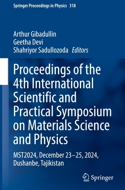 Proceedings of the 4th International Scientific and Practical Symposium on Materials Science and Physics - 