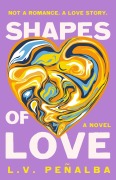 Cover-Bild zum Titel 'Shapes of Love' von 'L. V. Peñalba'