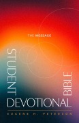 Cover-Bild zum Titel 'The Message Student Devotional Bible (Hardcover)' von 'Eugene H Peterson'