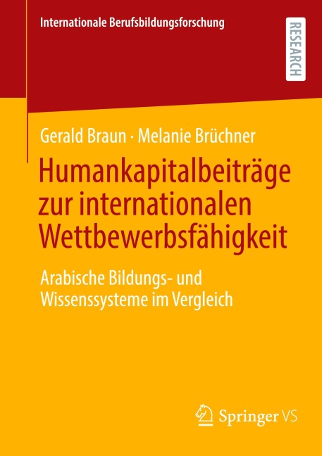 Humankapitalbeiträge zur internationalen Wettbewerbsfähigkeit - Melanie Brüchner, Gerald Braun
