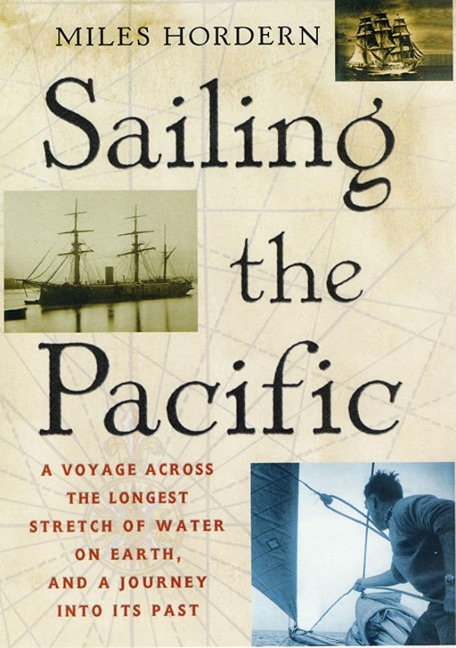 Sailing the Pacific - Miles Hordern