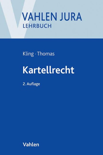 Kartellrecht - Michael Kling, Stefan Thomas