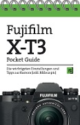 Cover-Bild zum Titel 'Fujifilm X-T3 Pocket Guide' von ''