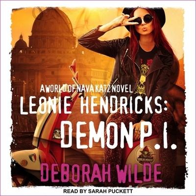 Leonie Hendricks: Demon P.I Lib/E: A World of Nava Katz Novel - Deborah Wilde