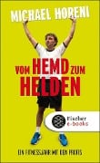 Vom Hemd zum Helden - Michael Horeni