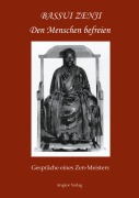 Cover-Bild zum Titel 'Den Menschen befreien' von 'Tokushô Bassui'