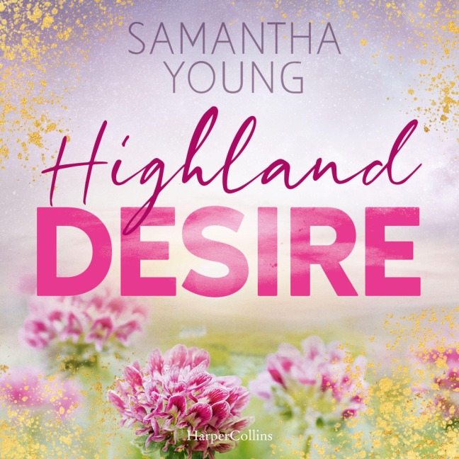 Highland Desire - Samantha Young