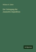 Cover-Bild zum Titel 'Der Untergang der Jeannette-Expedition' von 'William H. Gilder'