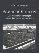 Cover-Bild zum Titel 'Sachsenhausen' von 'Günter Morsch'