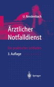 Cover-Bild zum Titel 'Ärztlicher Notfalldienst' von 'U. Rendenbach'