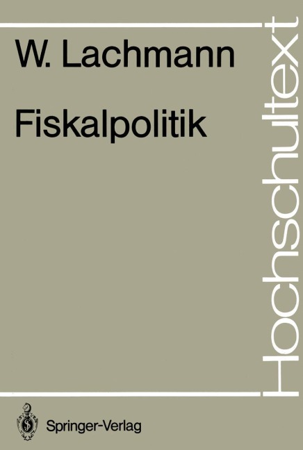 Fiskalpolitik - Werner Lachmann