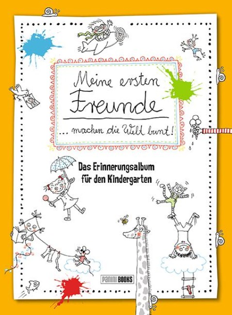Meine ersten Freunde machen die Welt bunt! - 