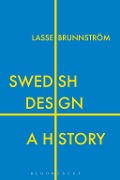 Cover-Bild zum Titel 'Swedish Design' von 'Lasse Brunnström'