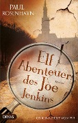 Cover-Bild zum Titel 'Elf Abenteuer des Joe Jenkins' von 'Paul Rosenhayn'