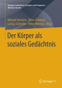 Der Körper als soziales Gedächtnis - 