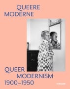 Cover-Bild zum Titel 'Queere Moderne - Queer Modernism' von ''