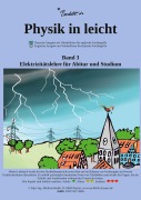 Cover-Bild zum Titel 'Physik in leicht' von 'Matthias Badelt'