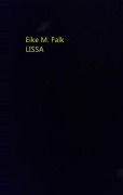Cover-Bild zum Titel 'Lissa' von 'Eike M. Falk'