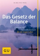 Cover-Bild zum Titel 'Das Gesetz der Balance' von 'Fritz Friedl'