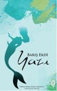 Cover-Bild zum Titel 'Yazi' von 'Baris Ekdi'
