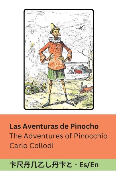 Las Aventuras de Pinocho / The Adventures of Pinocchio - Carlo Collodi