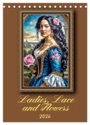 Cover-Bild zum Titel 'Ladies, Lace and Flowers (Desk Calendar 2026 DIN A5 portrait), CALVENDO 12 Month DeskCalendar' von 'Werner Braun'