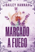 Cover-Bild zum Titel 'Marcado a Fuego / Alive and Wells' von 'Bailey Hannah'