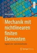 Cover-Bild zum Titel 'Mechanik mit nichtlinearen finiten Elementen' von 'David Fritsche'