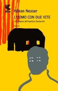 L' uomo con due vite - Håkan Nesser