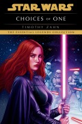Cover-Bild zum Titel 'Choices of One: Star Wars Legends' von 'Timothy Zahn'