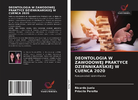 DEONTOLOGIA W ZAWODOWEJ PRAKTYCE DZIENNIKARSKIEJ W CUENCA 2020 - Ricardo Juela, Priscila Peralta