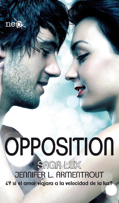 Opposition (Saga LUX 5) - Jennifer L. Armentrout
