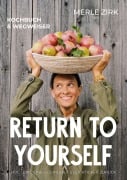 Cover-Bild zum Titel 'Return to yourself' von 'Merle Zirk'