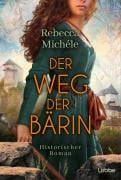 Cover-Bild zum Titel 'Der Weg der Bärin' von 'Rebecca Michéle'