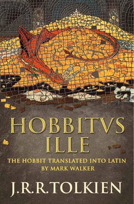 Hobbitus Ille - J. R. R. Tolkien