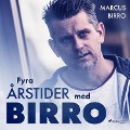 Cover-Bild zum Titel 'Fyra årstider med Birro' von 'Marcus Birro'