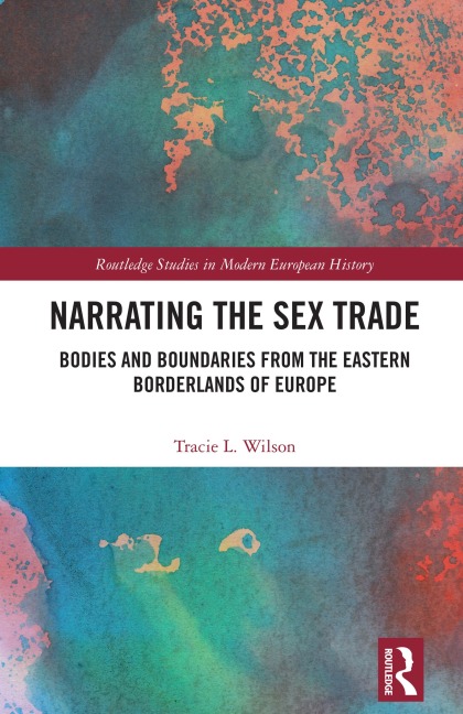 Narrating the Sex Trade - Tracie L. Wilson
