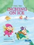 Cover-Bild zum Titel 'Inching on Ice' von 'Amy Culliford'