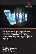 Cover-Bild zum Titel 'Samokonfiguruj¿ca si¿ bezprzewodowa sie¿ kratowa wykorzystuj¿ca NS-2' von 'Vaibhav Davande, Uttam Patil, Shrinivas Patil'