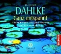 Cover-Bild zum Titel 'Dahlke, R: Ganz entspannt' von ''