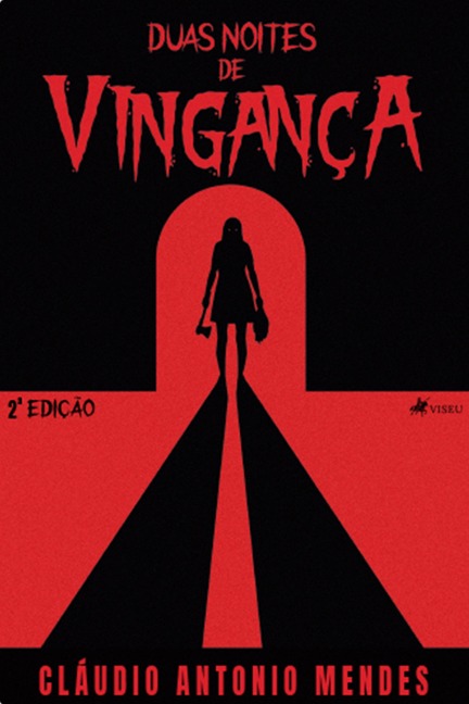 Duas noites de vinganc¿a - Cla¿udio Antonio Mendes