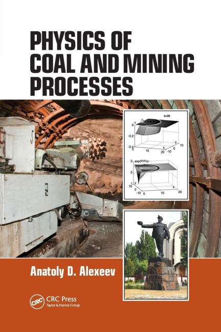 Physics of Coal and Mining Processes - Anatoly D. Alexeev