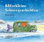 Cover-Bild zum Titel 'Klitzekleine Schneegeschichten' von 'Erwin Moser'